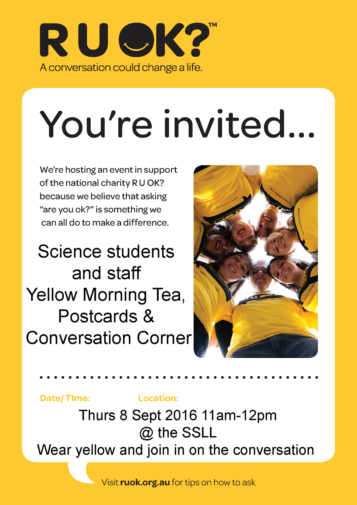 R U OK? Yellow Morning Tea for Science students and staff ...
